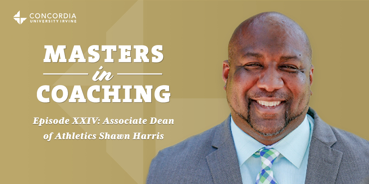 Masters In Coaching Episode XXIV: Associate Dean Of Athletics Shawn Harris